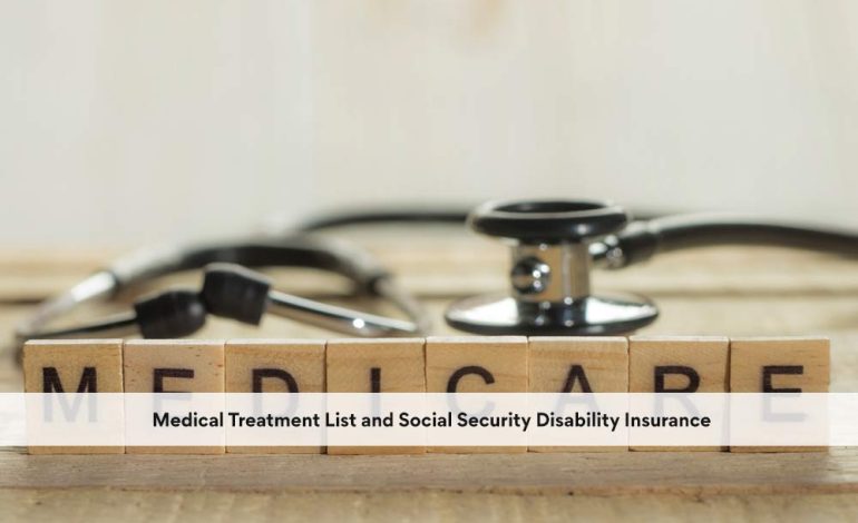  Medical Treatment List and Social Security Disability Insurance