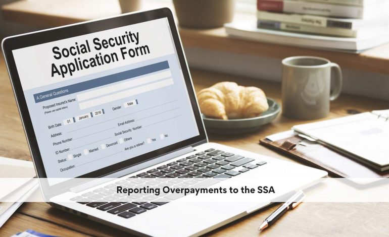  Reporting Overpayments to the SSA