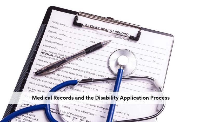  Medical Records and the Disability Application Process