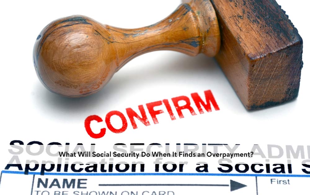 blog/2020/10/What-Will-Social-Security-Do-When-It-Finds-an-Overpayment.jpg